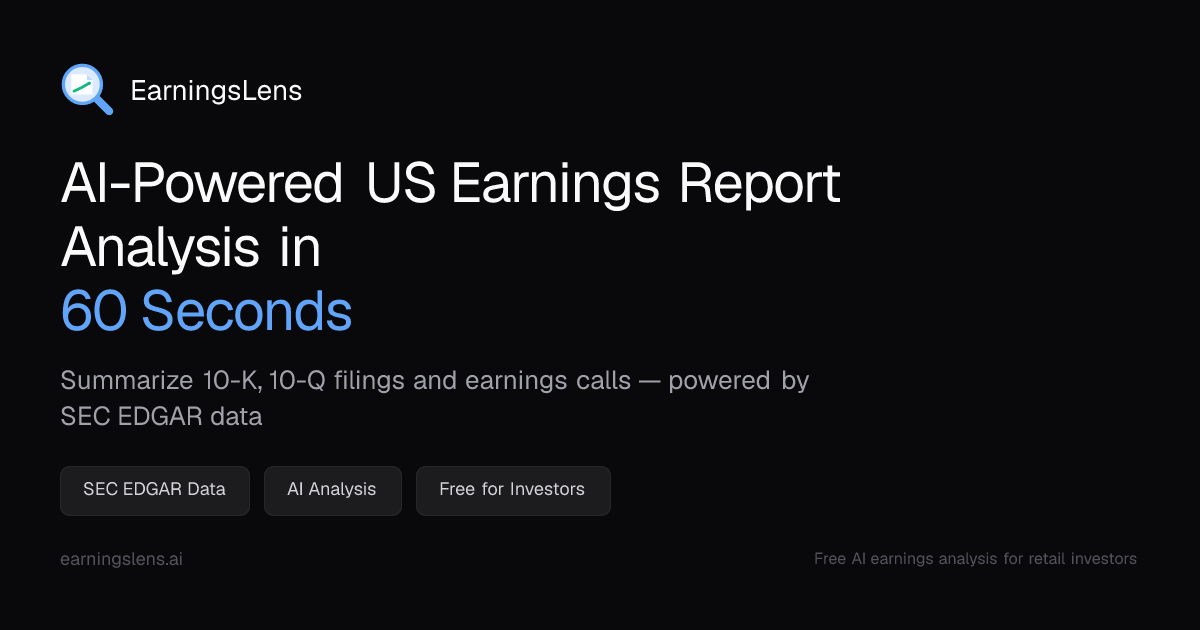 EarningsLens — Free AI Earnings Report & SEC Filing Analysis